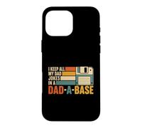 Carcasa para iPhone 16 Pro MAX Diseño I Keep All My Dad Jokes In A Dad-A-Base