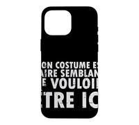 Carcasa para iPhone 16 Pro MAX Disfraz de Halloween Mon EST Faire Semblant - Francés