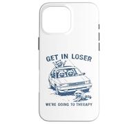 Carcasa para iPhone 16 Pro MAX Divertido Mapache Entrar en Perdedor Vamos a Terapia sarcástica