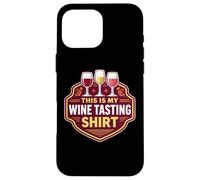 Carcasa para iPhone 16 Pro MAX Divertido Winetesting Evento Amante Goer Esta es mi cata de vinos