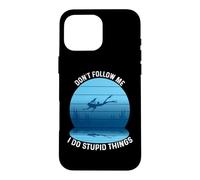 Carcasa para iPhone 16 Pro MAX Don't Follow Me I Do Stupid Things Scuba Diving Diver Dive