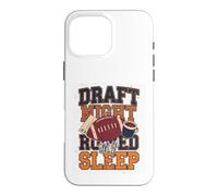 Carcasa para iPhone 16 Pro MAX Draft Night Arruined My Sleep Fantasía Fútbol Humor