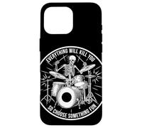 Carcasa para iPhone 16 Pro MAX Drummer Skeleton Everything Will Kill You Funny