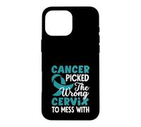 Carcasa para iPhone 16 Pro MAX El cáncer escogió el Cuello uterino Equivocado para ensuciar con una Cinta de Conciencia