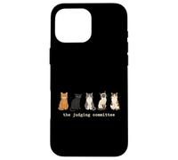 Carcasa para iPhone 16 Pro MAX El Comité de Jueces Amantes de los Gatos Panel de Jueces Dueño de Mascotas