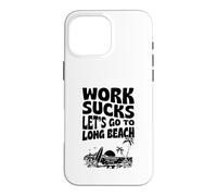 Carcasa para iPhone 16 Pro MAX El Trabajo apesta Vamos a IR a Long Beach California Floral Surf