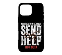 Carcasa para iPhone 16 Pro MAX Escalada Casado con Un Escalador Enviar Ayuda No Beta