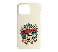 Carcasa para iPhone 16 Pro MAX Espresso Yourself Divertido Estilo Vintage Café Comic Retro Art