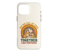 Carcasa para iPhone 16 Pro MAX Estamos Todos Juntos como rehenes Funny Animal Retro 3