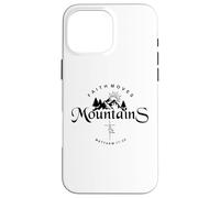 Carcasa para iPhone 16 Pro MAX Faith Moves Mountains Faith Can Move Mountains Matthew 17 20