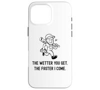 Carcasa para iPhone 16 Pro MAX Fontanero Divertido Cuanto más húmedo te vuelves más rápido vengo. Fontanería
