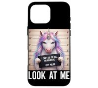 Carcasa para iPhone 16 Pro MAX Foto policial de Unicornio No Puedo IR a la cárcel, Soy majestuoso, mírame