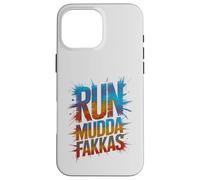 Carcasa para iPhone 16 Pro MAX Fun Mud Run MUDDA FAKKAS Mudder Girls Mudding My Muddy Squad