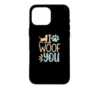 Carcasa para iPhone 16 Pro MAX Funny I Woof You Cute Puppy Pet Lover Sarcástico Animal Cita
