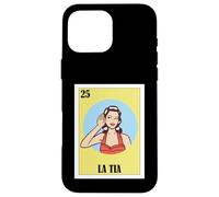 Carcasa para iPhone 16 Pro MAX Funny Mexican Design for Aunt - La Tia Chismosa
