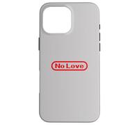 Carcasa para iPhone 16 Pro MAX Funny Videogamer Pun. No Love Text Retro Video Game