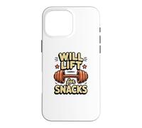 Carcasa para iPhone 16 Pro MAX Funny Will Lift For Snacks Sarcástico Fitness Entrenamiento Citas