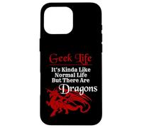 Carcasa para iPhone 16 Pro MAX Geek Life Es un Poco como la Vida Normal, Pero Hay Dragones