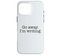 Carcasa para iPhone 16 Pro MAX GO Away I'm ESCRITING Typewriter Fuente Escritor Ocupado Meme ON Back