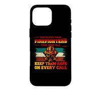 Carcasa para iPhone 16 Pro MAX God Bless Your Firefighters Proud Firefighter For Dad Men