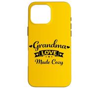 Carcasa para iPhone 16 Pro MAX Grandma Love Made Cozy Día de la Madre - Abuela Amorosa Orgullosa