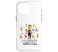 Carcasa para iPhone 16 Pro MAX Gymnastics Mom Funny Ducks Gymnastics Mama