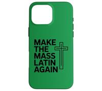 Carcasa para iPhone 16 Pro MAX Haz de Nuevo la Cruz católica Tradicional en latín