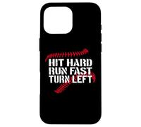 Carcasa para iPhone 16 Pro MAX Hit Hard Run Fast Turn Left Baseball Softball Pun Baseballer