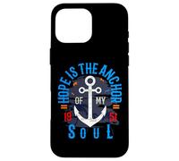 Carcasa para iPhone 16 Pro MAX Hope Is The Anchor of My Soul 50s Inspiración Motivación