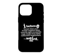 Carcasa para iPhone 16 Pro MAX I Antes de E Excepto después de C Divertida oración gramatical Oscura