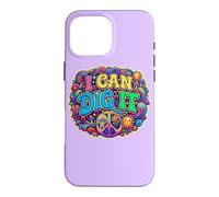 Carcasa para iPhone 16 Pro MAX I Can Dig It Hippie 60s Diciendo
