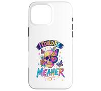 Carcasa para iPhone 16 Pro MAX I Could Be Meaner Skull Butterfly Art, Dark Gothic Floral