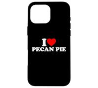 Carcasa para iPhone 16 Pro MAX I Love Pecan Pie