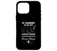 Carcasa para iPhone 16 Pro MAX In Memory of My Son Always Loved Forever Missed Son Memorial