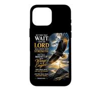 Carcasa para iPhone 16 Pro MAX Isaiah 40:31 Wait on The Lord, Renew Strength Eagle