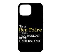 Carcasa para iPhone 16 Pro MAX It's A REN Fair Thing Joust Medieval Divertida Justa
