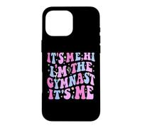 Carcasa para iPhone 16 Pro MAX It's Me Hi I'm The Gymnast It's Me Exercise Lovers Girls