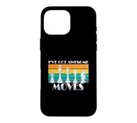 Carcasa para iPhone 16 Pro MAX I've Got Some Awesome Moves Juego de Mesa para Jugadores de ajedrez
