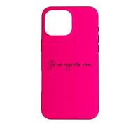 Carcasa para iPhone 16 Pro MAX Je Ne Lamento Rien No me arrepiento de Nada