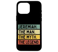 Carcasa para iPhone 16 Pro MAX Jeremiah The Man The Myth The Legend Funny Personalizado