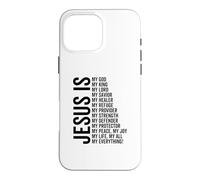 Carcasa para iPhone 16 Pro MAX Jesús Es Mi Todo Mi Todo Mi Dios Señor Salvador Sanador