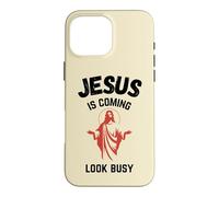 Carcasa para iPhone 16 Pro MAX Jesús Viene Mira Ocupado