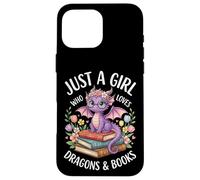 Carcasa para iPhone 16 Pro MAX Just A Girl Who Loves Dragons and Books Lector De Fantasía