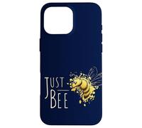 Carcasa para iPhone 16 Pro MAX Just Bee, sé tú Misma, pequeña Abeja de la Miel