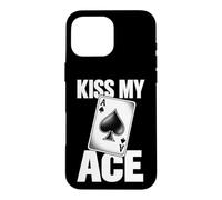 Carcasa para iPhone 16 Pro MAX Kiss My Ace of Spades Card Player Diciendo