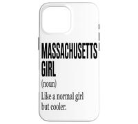 Carcasa para iPhone 16 Pro MAX La Chica De Massachusetts Es como Una Chica Normal Pero con