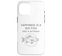 Carcasa para iPhone 16 Pro MAX La Felicidad es un pez Grande y un Testigo - Divertido Pescador de Pesca