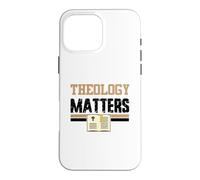 Carcasa para iPhone 16 Pro MAX La teología Importa Biblia Iglesia Cristiana Religiosa Fe Orar