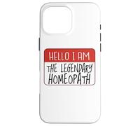 Carcasa para iPhone 16 Pro MAX Legendario Homeópata Hierbas Homeopáticas Naturópata Homeopatía
