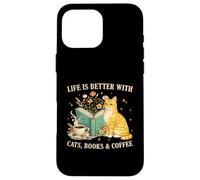 Carcasa para iPhone 16 Pro MAX Life is Better with Cats Books and Coffee Cat Lover Reading